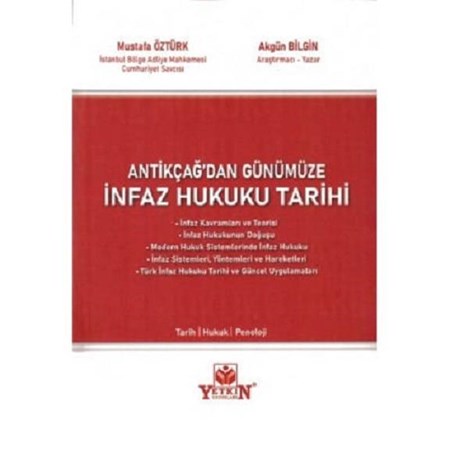 Antikçağ'dan Günümüze İnfaz Hukuku Tarihi
