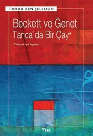 Beckett ve Genet Tanca'da Bir Çay