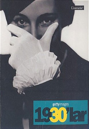 Gettyimages 1930’Lar - Fotoğraflarla 20. Yüzyılın Sosyal Tarihi