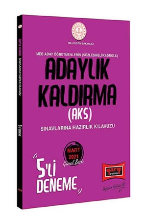 Yargı Yayınları MEB Adaylık Kaldırma (AKS) Sınavlarına Hazırlık Kılavuzu 5 Deneme