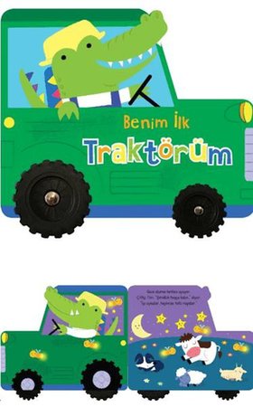 Benim İlk Traktörüm – İlk Araçlarım