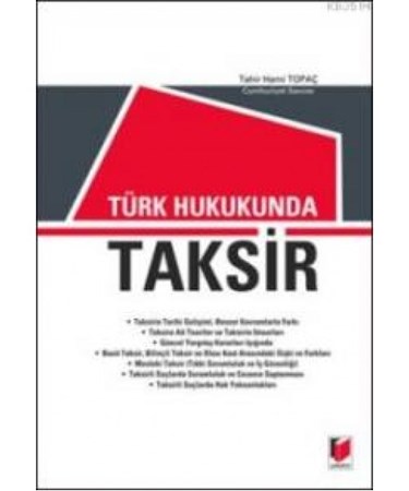 Türk Hukukunda Taksir