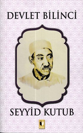 Devlet Bilinci Seyyid Kutub