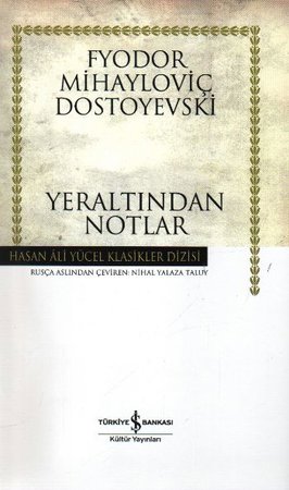Yeraltından Notlar - Hasan Ali Yücel Klasikleri (Ciltli)