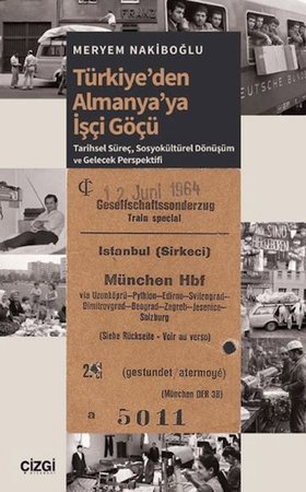 Türkiye'den Almanya'ya İşçi Göçü