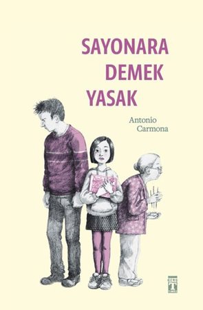 Sayonara Demek Yasak