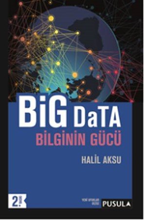Big Data Bilginin Gücü