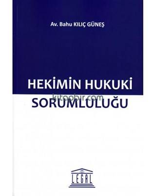 Hekimin Hukuki Sorumluluğu