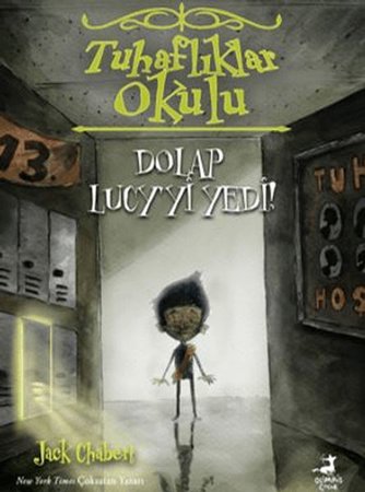 Tuhaflıklar Okulu 2 - Dolap Lucy'yi Yedi!