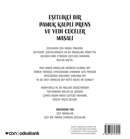 Pamuk Kalpli Prens Ve Yedi Cüceler