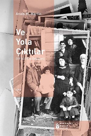 Ve Yola Çıktılar 1914 1919 Öyküleri