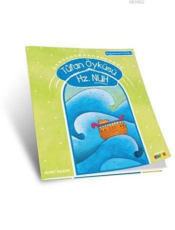 Tufan Öyküsü / Hz. Nuh (a.s)