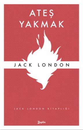 Ateş Yakmak