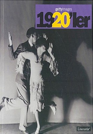 Gettyimages 1920’Ler - Fotoğraflarla 20. Yüzyılın Sosyal Tarihi