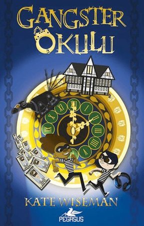 Gangster Okulu 1. Kitap