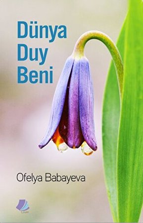 Dünya Duy Beni