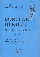Borçlar Hukuku Genel Hükümler Cilt 1