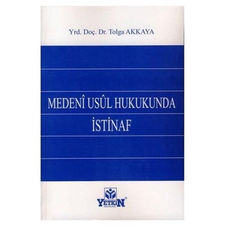 Medeni Usul Hukukunda İstinaf