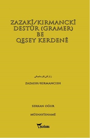 Zazaki Kırmancki Destur Gramer Be Quesey Kerdene