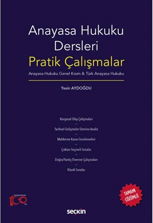 Anayasa Hukuku Dersleri / Pratik Çalışmaları