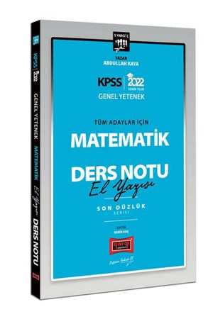 2022 KPSS Genel Yetenek Son Düzlük 5 Yargıç Matematik El Yazısı Ders Notu