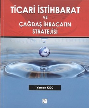 Ticari İstihbarat Ve Çağdaş İhracatın Stratejisi