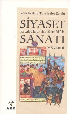 Siyaset Sanatı Yöneticilere Tavsiyeler Kitabı