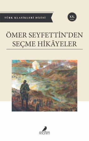 Ömer Seyfettin'den Seçme Hikayeler