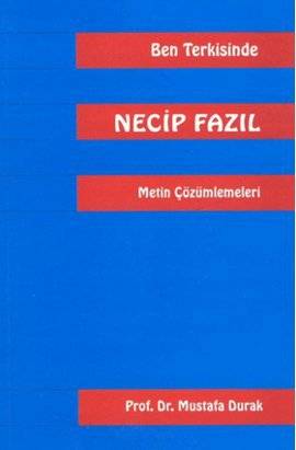 Ben Terkisinde Necip Fazıl Metin Çözümleri