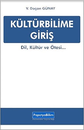 Kültürbilime Giriş Dil, Kültür Ve Ötesi...