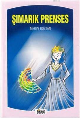 Şımarık Prenses