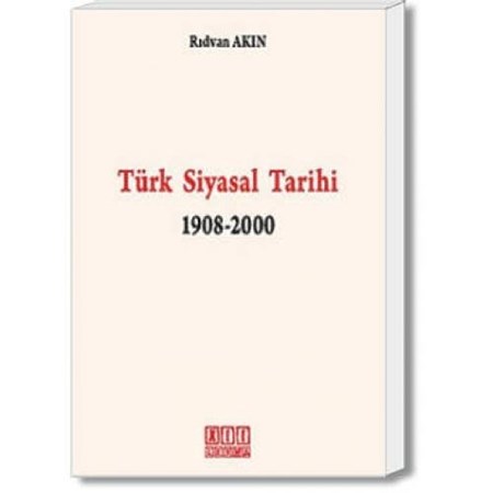 Türk Siyasal Tarihi 1908-2000