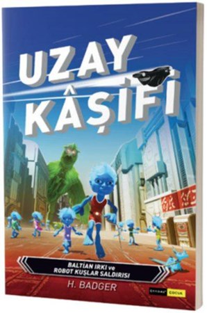 Uzay Kaşifi Baltian Irkı Ve Robot Kuşlar Saldırısı