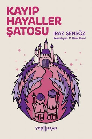 Kayıp Hayaller Şatosu