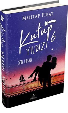 Kutup Yıldızı 6: Son Liman (Ciltli)