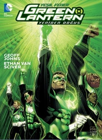 Green Lantern Yeşil Fener Yeniden Doğuş Cilt 1