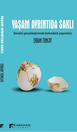 Yaşam Ayrıntıda Saklı