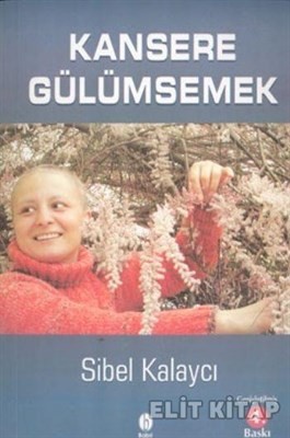 Kansere Gülümsemek