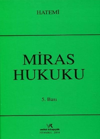 Miras Hukuku Hüseyin Hatemi