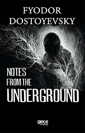 Notes From The Underground