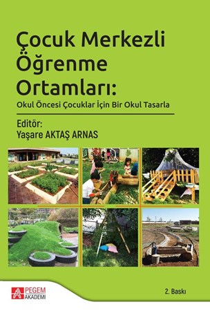 Çocuk Merkezli Öğrenme Ortamları