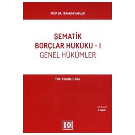 Şematik Borçlar Hukuku – I (Genel Hükümler)