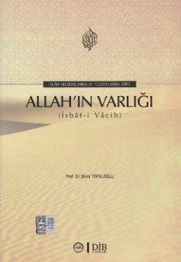 İslam Kelamcılarına Ve Filozoflara Göre Allah'ın Varlığı