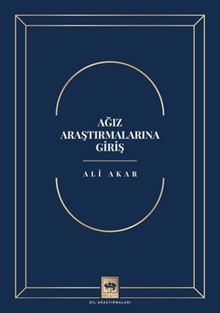 Ağız Araştırmalarına Giriş