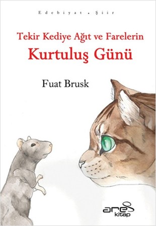 Tekir Kediye Ağıt Ve Farelerin Kurtuluş Günü