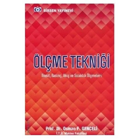 Ölçme Tekniği Boyut, Basınç, Akış Ve Sıcaklık Ölçmeleri