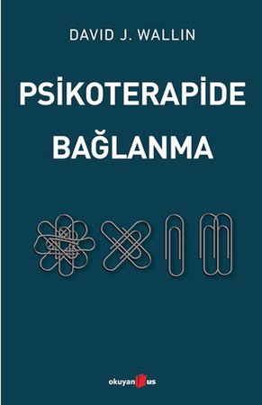 Psikoterapide Bağlanma
