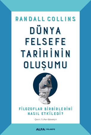 Dünya Felsefe Tarihinin Oluşumu