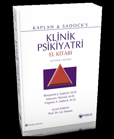 Kaplan & Sadock's Klinik Psikiyatri El Kitabı
