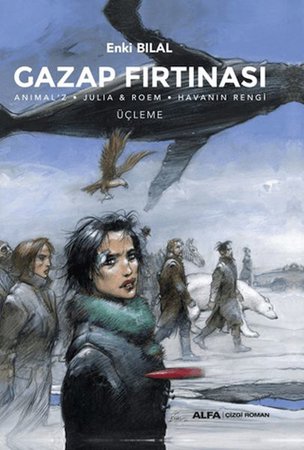 Gazap Fırtınası Üçleme / Anılmal'z - Julia & Roem - Havanın Rengi